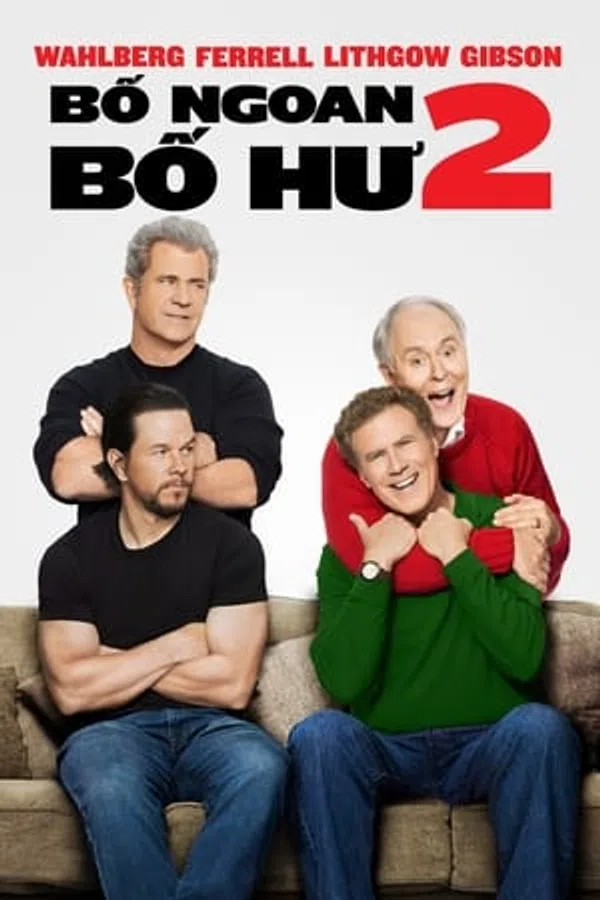 Poster phim Bố Ngoan, Bố Hư 2 trên Xem Phim Fun