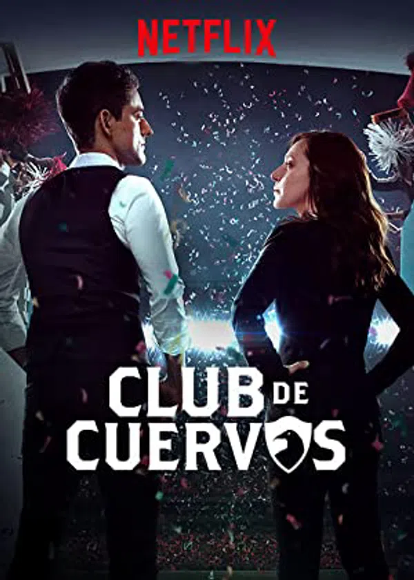 Poster phim Câu lạc bộ Cuervos (Phần 1) trên Xem Phim Fun