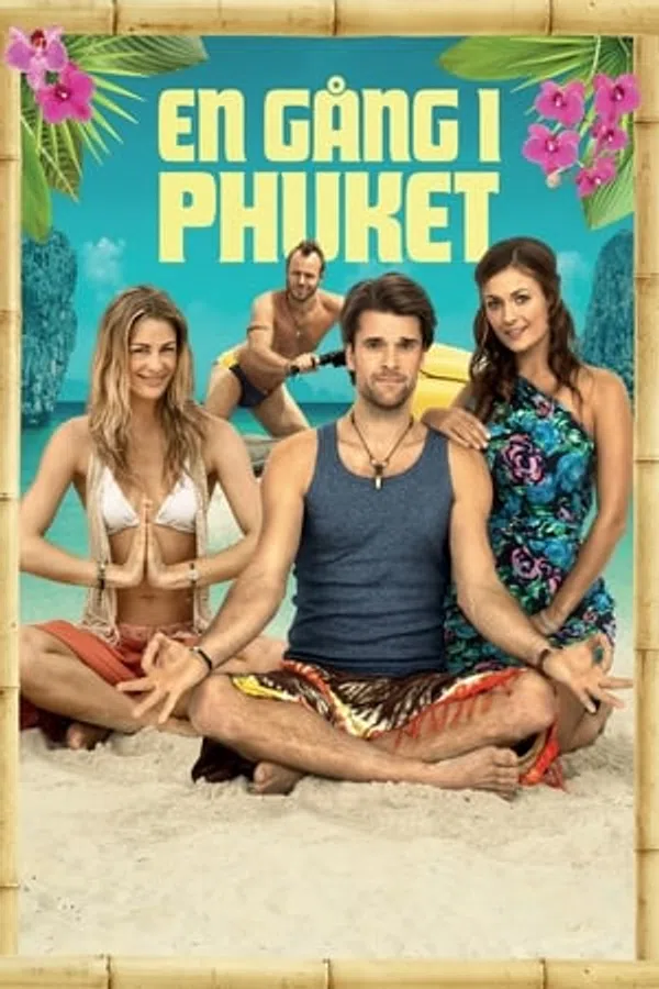 Poster phim Chuyện Thần Tiên Xứ Phuket trên Xem Phim Fun