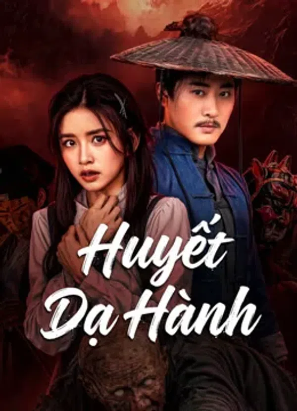 Poster phim Huyết Dạ Hành trên Xem Phim Fun