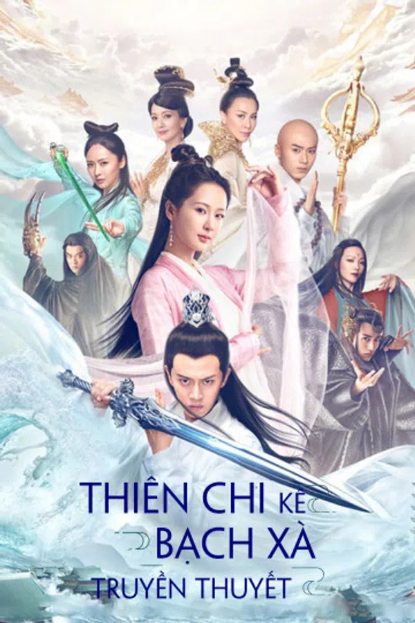 Poster phim Thiên Chi Kê Bạch Xà Truyền Thuyết trên Xem Phim Fun