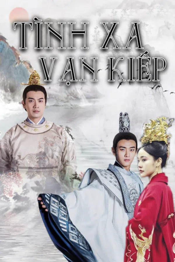 Poster phim Tình Xa Vạn Kiếp trên Xem Phim Fun